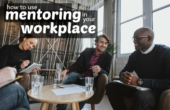 Workplace Mentoring