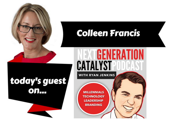 NGC #028: Best Strategies For Selling To Millennials And Managing A Millennial Sales Force With Colleen Francis [Podcast]